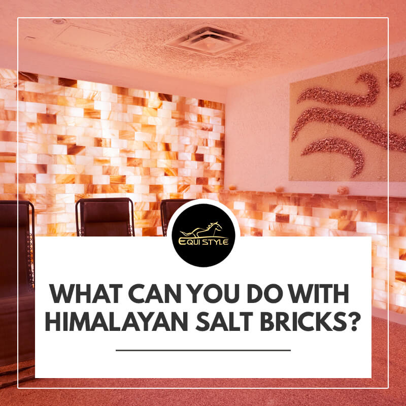 Uses of Himalayan Salt Bricks