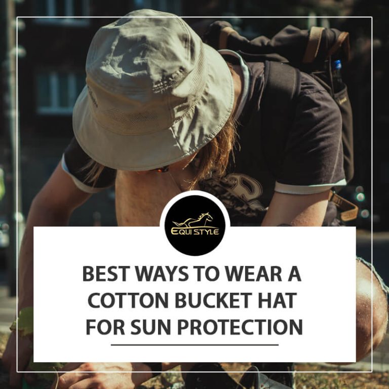 Read more about the article Best Ways to Wear a Cotton Bucket Hat for Sun Protection